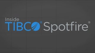 Inside TIBCO Spotfire [upl. by Fruma]