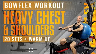 Bowflex Heavy Chest amp Shoulder Workout  20 sets  Warmup bowflex bowflexPR1000 bowflexBlaze [upl. by Corine641]