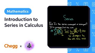 Introduction to Series in Calculus Ft The Math Sorcerer [upl. by Lurline]