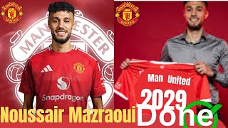 🔥💯HERE WE GO NOUSSAIR MAZRAOUI JOINS MANCHESTER UNITED FOR €20M🔥💯 [upl. by Dagnah]