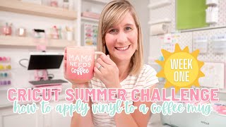 ☀️ How To Apply Vinyl To A Coffee Mug  Cricut Summer Challenge Week 1 with Bethadilly [upl. by Bertram]