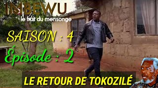 IMBEWU LE FRUIT DU MENSONGE SAISON 4  Épisode 2  le retour de TOKOZILÉ [upl. by Berard]