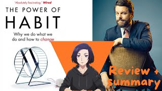 quotThe Power of Habitquot Book Review How to Change Your Life by Understanding Habits [upl. by Isador]