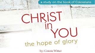 Colossians Bible Study week 1 quotTransformed By Gracequot with Connie Witter [upl. by Kenzi]