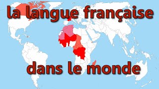 La francophonie Qui parle français dans le monde [upl. by Samaj]