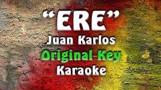 Juan Karlos  ERE Karaoke [upl. by Rhody]