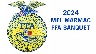 MFL MarMac FFA Banquet [upl. by Oznerol]