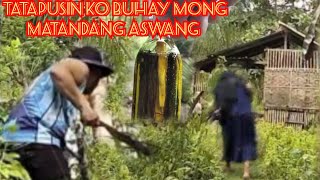 UPDATE SA SINUKUAN NA NILAGAY KO SA KUBOMATANDANG ASWANG MALOLOMPO KANA [upl. by Kristo]