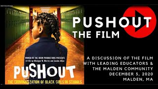 PUSHOUT Film Panel Discussion with Leading Educators in Malden MA [upl. by Nigen]