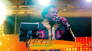 IT IS WELL  Sonnie Badu [upl. by Mosora]