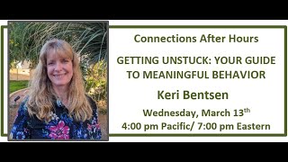 Getting Unstuck Your Guide to Meaningful Behavior Change with Keri Bentsen [upl. by Herrod108]