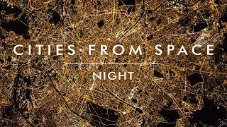 Top 50  Cities from Space  Part 1  Night  Space Reloaded [upl. by Henni]