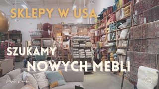 Sklepy w USA  Szukamy nowych mebli [upl. by Win]