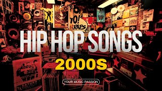 00s Hip Hop Mix  Best 2000s Hip Hop Songs  Hip Hop Playlist [upl. by Chard666]