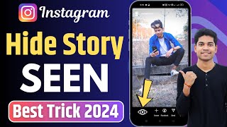 Instagram Ki Story Bina Seen Kiye Kaise Dekhe  How to Hide Story Seen on Instagram [upl. by Nasah430]