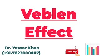 Veblen Effect  Meaning Of Veblen Effect  Economics  Microeconomics  Veblen  UPSC [upl. by Aihtenyc]