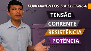 O que é TENSÃO CORRENTE RESISTÊNCIA E POTÊNCIA ELÉTRICA [upl. by Vivi]