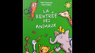 La rentrée des animaux [upl. by Meuse]