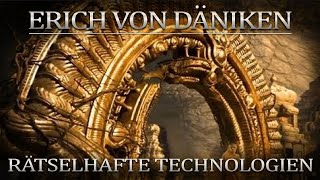 Erich von Däniken Rätselhafte Technologien [upl. by Acul953]