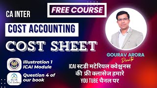 Cost Sheet Illustration 1 ICAI Study Material cainter important [upl. by Ehcadroj]