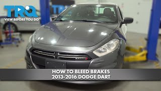 How to Bleed Brakes 20132016 Dodge Dart [upl. by Mya667]