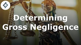 Determining Gross Negligence  Criminal Law [upl. by Onilecram170]