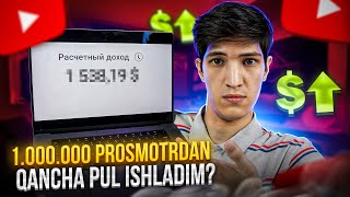 O’zbekistonda 1000000 prosmotrga YouTube qancha pul to’laydi [upl. by Nedgo]