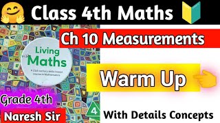 Class 4th Maths Chapter 10 Measurements Warm Up  living Maths Class 4Grade 4 Maths by hpsgurugram [upl. by Sumedocin530]