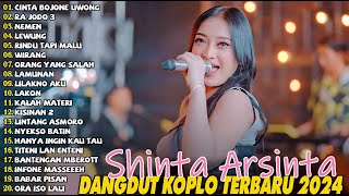 DANGDUT TERBARU 2024  CINTA BOJONE UWONG  RA JODO 3  SHINTA ARSINTA FULL ALBUM 2024 dangdut [upl. by Noillimaxam]