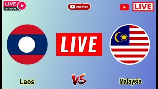 🔴LIVE  Malaysia vs Laos Today Live Match Score  Laos vs Malaysia International Friendly Live [upl. by Dric]