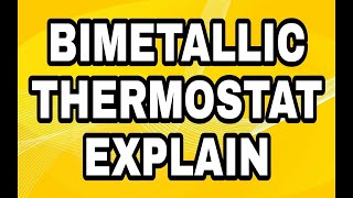 Bimetallic Thermostat Physics [upl. by Sofer]