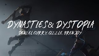 Dynasties amp Dystopia  Denzel Curry Gizzle Bren Joy  Lyrics Arcane  League of Legends [upl. by Virginie]