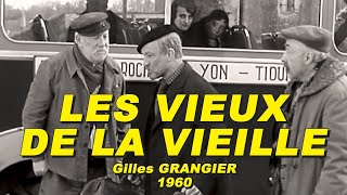 LES VIEUX DE LA VIEILLE 1960 N°12 Jean GABIN Pierre FRESNAY NOËLNOËL Guy DECOMBLE [upl. by Eissoj417]