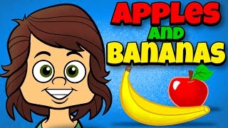 Apples and Bananas with Lyrics  Vowel Songs  Kids Songs by The Learning Station [upl. by Kristi946]