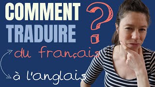 Comment traduire du français à langlais [upl. by Monty243]