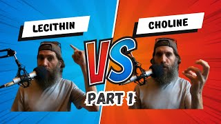 Lecithin VS Choline Part 1 [upl. by Salazar447]