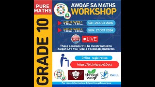 Awqaf SA Grade 10 Maths Workshop  Paper 1 [upl. by Epuladaug647]