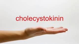 How to Pronounce cholecystokinin  American English [upl. by Naghem]