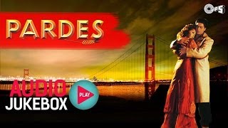 Pardes Jukebox  Full Album Songs  Shahrukh Khan Mahima Nadeem Shravan [upl. by Walton69]