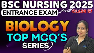 BSC NURSING ENTRANCE EXAM BIOLOGY MCQ  58  bsc nursing entrance exam 2025 new batch  BSC NURSING [upl. by Oirretno]