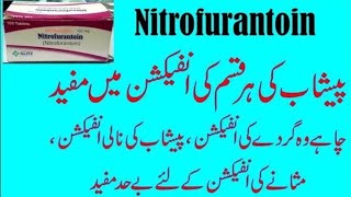 Nitrofurantoin 100mg Nitrofurantoin 100mg in urdu Nitrofurantoin tablet 100 mg [upl. by Arytal7]