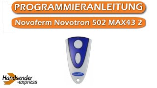 Wie programmiert man eine Fernbedienung Novoferm Novotron 502 MAX43 2 [upl. by Whitcher]