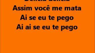 Michel Telo  Ai se eu te pego lyrics [upl. by Aiouqes714]