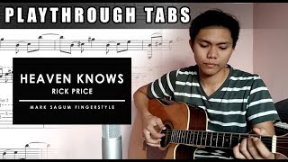 TAB quotHeaven Knowsquot by Rick Price Fingerstyle Guitar Cover by Mark Wilson Sagum Play Through [upl. by Sutit938]