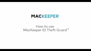 How to use MacKeeper ID Theft Guard [upl. by Lidstone]