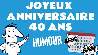 Joyeux anniversaire 40 ans [upl. by Farver525]