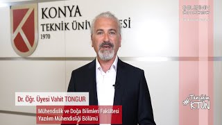 KTÜN Yazılım Mühendisliği Bölümü  Dr Öğr Üyesi Vahit TONGUR Anlatıyor [upl. by Bounds352]