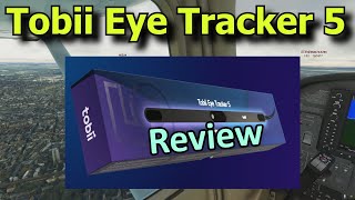 FS2020 The Tobii Eye Tracker 5 Review  Is All The Hype Justified [upl. by Edurtreg]