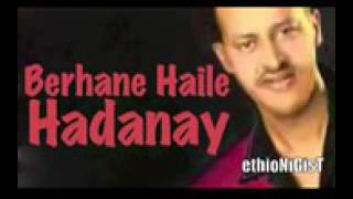 Berhane Haile  Hadanay Ethiopian Tigrigna Song144p3gp [upl. by Nolubez]