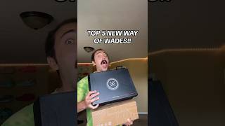 TOP 5 WAY OF WADES2024 [upl. by Nnylsaj991]